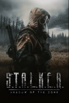 S.T.A.L.K.E.R.: Тень Зоны (2024)